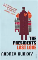 Le dernier amour du président - President's Last Love