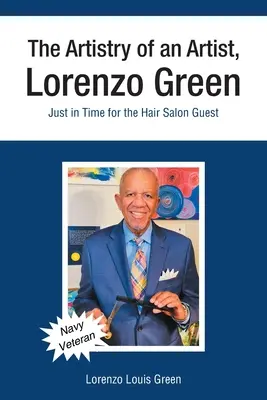 L'art d'un artiste, Lorenzo Green : Juste à temps pour l'invité du salon de coiffure - The Artistry of an Artist, Lorenzo Green: Just in Time for the Hair Salon Guest