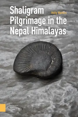 Pèlerinage de Shaligram dans l'Himalaya népalais - Shaligram Pilgrimage in the Nepal Himalayas