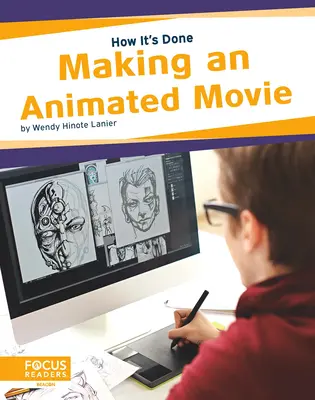 Réalisation d'un film d'animation - Making an Animated Movie