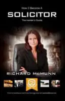 Comment devenir avocat : Le guide ultime pour devenir avocat au Royaume-Uni - How to Become a Solicitor: The Ultimate Guide to Becoming a UK Solicitor