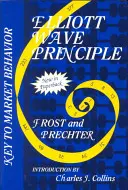 Le principe de la vague d'Elliott : la clé du comportement du marché - Elliott Wave Principle: Key to Market Behavior