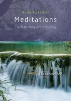 Méditations pour l'harmonie et la guérison : Trouver le Grand Soi - Meditations for Harmony and Healing: Finding the Greater Self