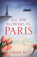 Toutes les fleurs de Paris - All the Flowers in Paris