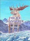 Le vagabond des glaces - Ice Wanderer