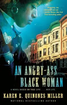 Une femme noire en colère - An Angry-Ass Black Woman