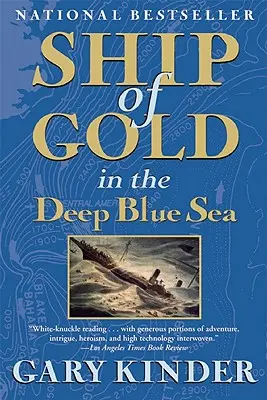 Le navire d'or dans la grande bleue - Ship of Gold in the Deep Blue Sea