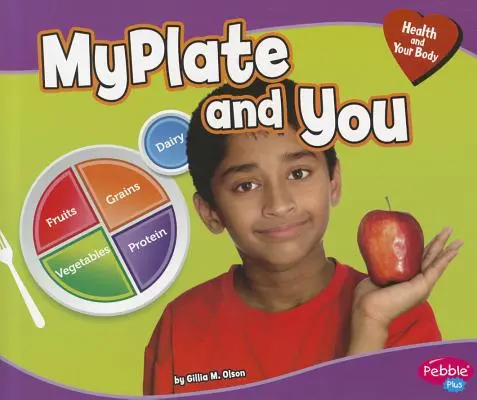 MonAssiette et vous - MyPlate and You