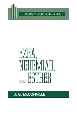 Esdras, Néhémie et Esther (DSB-OT) - Ezra, Nehemiah, and Esther (DSB-OT)