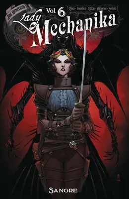 Lady Mechanika Volume 6 : Sangre - Lady Mechanika Volume 6: Sangre