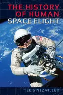 L'histoire du vol spatial humain - The History of Human Space Flight