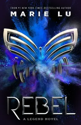 Rebelle : Un roman de légende - Rebel: A Legend Novel