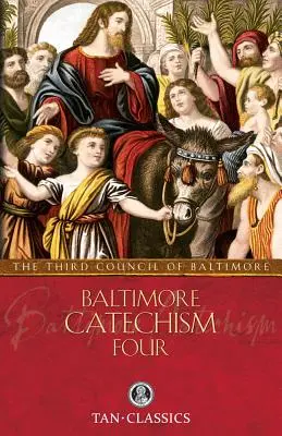 Quatrième catéchisme de Baltimore - Baltimore Catechism Four