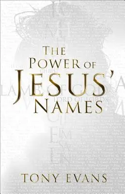 Le pouvoir des noms de Jésus - The Power of Jesus' Names