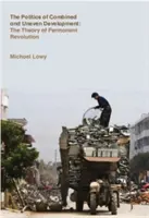 La politique du développement combiné et inégal : La théorie de la révolution permanente - The Politics of Combined and Uneven Development: The Theory of Permanent Revolution