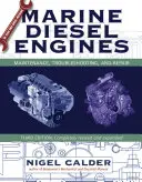 Moteurs diesel marins : Maintenance, dépannage et réparation - Marine Diesel Engines: Maintenance, Troubleshooting, and Repair