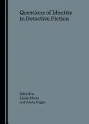 La question de l'identité chez le détective - Ques of Identity in Detective