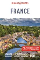 Insight Guides France (Guide de voyage avec Ebook gratuit) - Insight Guides France (Travel Guide with Free Ebook)