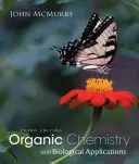 Chimie organique avec applications biologiques - Organic Chemistry with Biological Applications