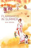 Flambards en été - Flambards in Summer