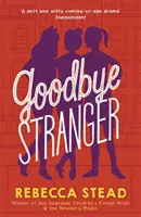 Au revoir l'étranger - Goodbye Stranger