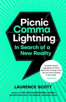 Picnic Comma Lightning - À la recherche d'une nouvelle réalité - Picnic Comma Lightning - In Search of a New Reality