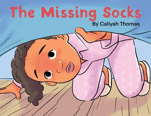 Les chaussettes manquantes - The Missing Socks