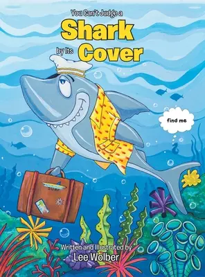 On ne juge pas un requin à sa couverture - You Can't Judge a Shark by its Cover