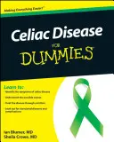 La maladie cœliaque pour les nuls - Celiac Disease for Dummies