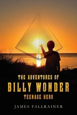 Les aventures du héros adolescent Billy Wonder - The Adventures of Billy Wonder Teenage Hero