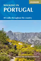 Walking in Portugal : 40 Graded Short and Multi-Day Walks Through the Country (Marcher au Portugal : 40 promenades de courte et de plusieurs jours dans tout le pays) - Walking in Portugal: 40 Graded Short and Multi-Day Walks Throughout the Country