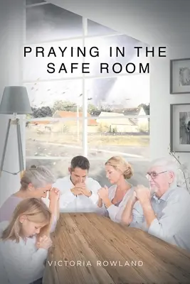 Prier dans la salle de sécurité - Praying in the Safe Room