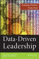 Un leadership fondé sur les données - Data-Driven Leadership