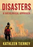 Catastrophes : Une approche sociologique - Disasters: A Sociological Approach