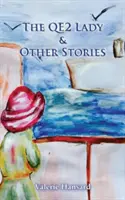 The QE2 Lady and Other Stories (La dame du QE2 et autres histoires) - The QE2 Lady and Other Stories