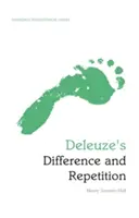 Différence et répétition de Deleuze : Un guide philosophique d'Édimbourg - Deleuze's Difference and Repetition: An Edinburgh Philosophical Guide