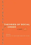 Théories de l'ordre social : Un lecteur - Theories of Social Order: A Reader