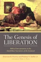 La genèse de la libération - The Genesis of Liberation