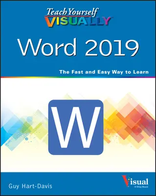 Teach Yourself Visually Word 2019 (en anglais) - Teach Yourself Visually Word 2019