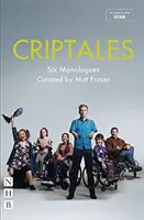 Criptales : Six monologues - Criptales: Six Monologues