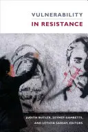 La vulnérabilité dans la résistance - Vulnerability in Resistance