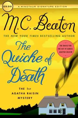 La quiche de la mort : Le premier mystère d'Agatha Raisin - The Quiche of Death: The First Agatha Raisin Mystery