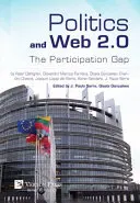 Politique et Web 2.0 : Le fossé de la participation - Politics and Web 2.0: The Participation Gap