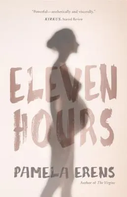 Onze heures - Eleven Hours