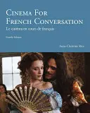 Cinéma pour la conversation française - Cinema for French Conversation