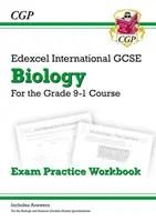 Grade 9-1 Edexcel International GCSE Biology : Manuel d'entraînement à l'examen (y compris les réponses) - Grade 9-1 Edexcel International GCSE Biology: Exam Practice Workbook (includes Answers)