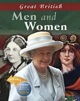 Les grands hommes et femmes britanniques - Great British Men and Women