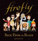 Firefly : Le retour du noir - Firefly: Back from the Black