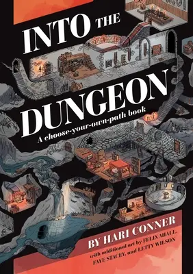 Dans le donjon : Un livre pour choisir son propre chemin - Into the Dungeon: A Choose-Your-Own-Path Book