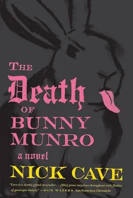 La mort de Bunny Munro - The Death of Bunny Munro